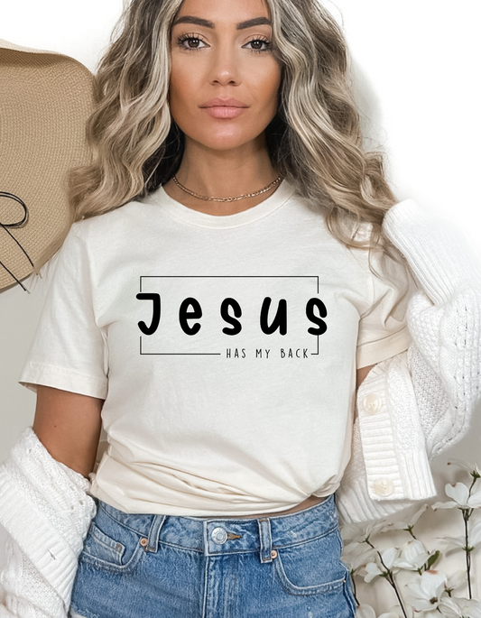 Jesus has my back tshirt